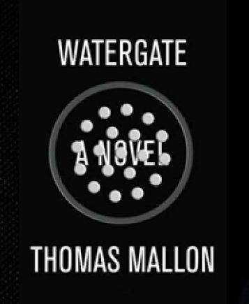 Watergate Thomas_Mallon