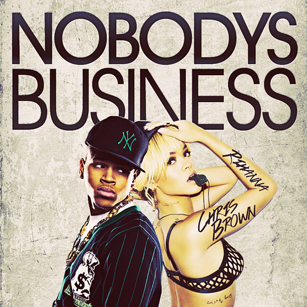 rihanna feat chris brown nobodys business