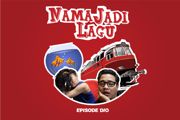 Nama Jadi Lagu : Dio